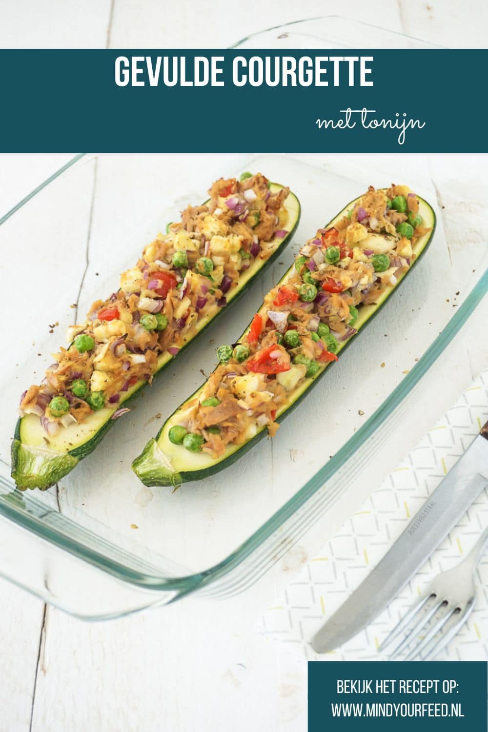 gevulde courgette, gevulde courgettes, courgette recept, tonijn, uit de oven