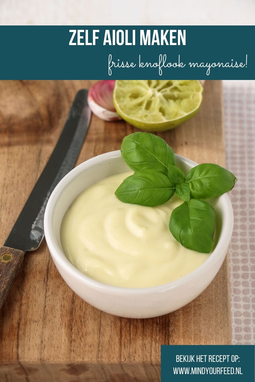 aioli met limoen, knoflook mayonaise, knoflookmayonaise, zelf aioli maken, recept, frisse aioli, bbq recept