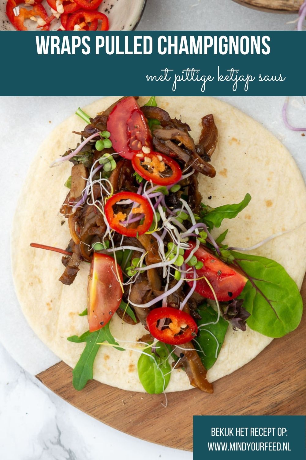 Makkelijk recept voor wraps met pulled champignons, vegetarische wraps zijn een makkelijke maaltijd zonder vlees.